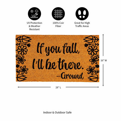 Plow & Hearth If You Fall Coir Mat
