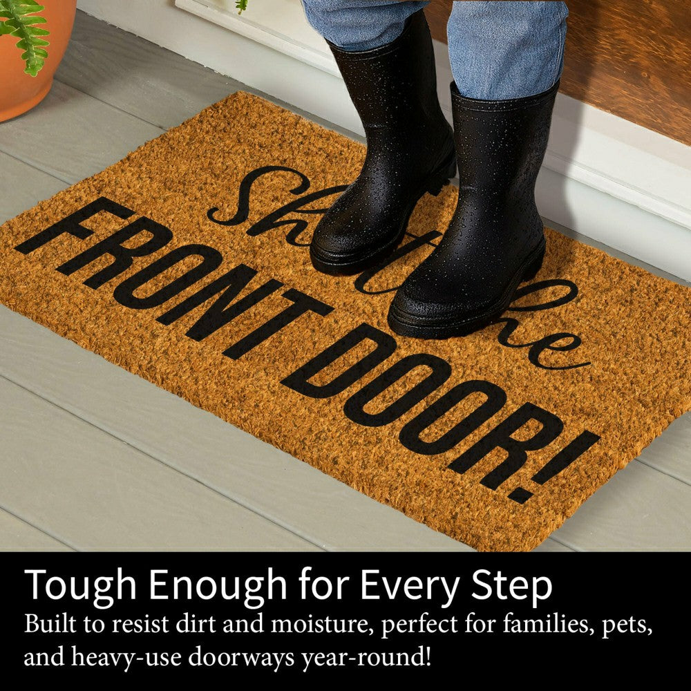 Plow & Hearth Shut the Front Door! Coir Mat