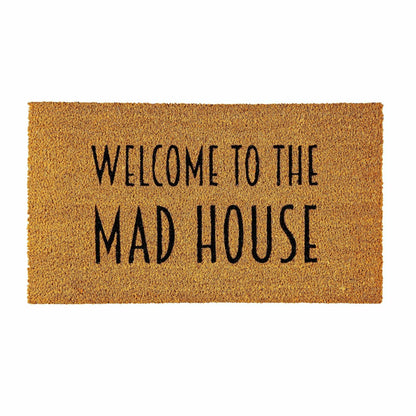 Plow & Hearth Welcome to the Mad House Coir Mat