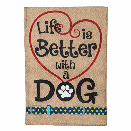 Plow & Hearth Life is Better with a Dog Burlap Garden Flag