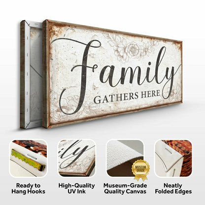 Plow & Hearth Family Gathers Here Sign